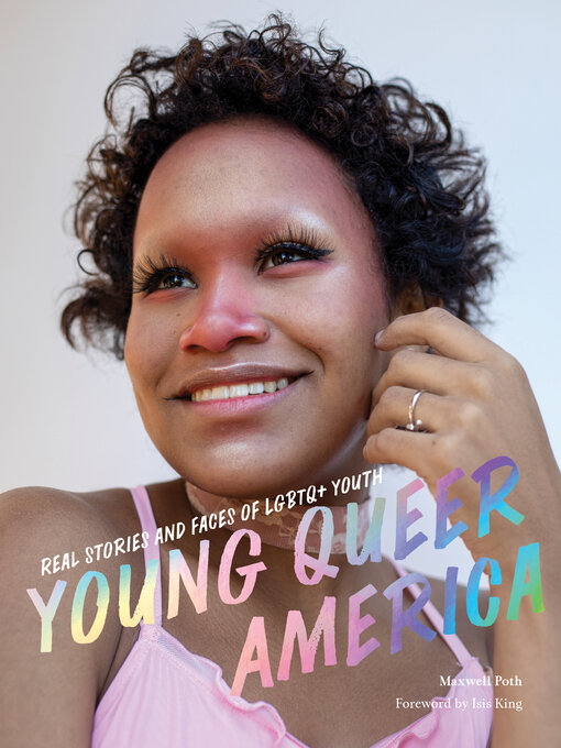 Title details for Young Queer America by Maxwell Poth - Available